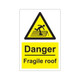 Danger fragile roof 200mm x 300mm - 1mm Rigid Plastic Sign