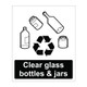 Clear glass bottles and jars Sign