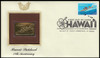 4415 / 44c Hawaii Statehood 2009 Gold Replica Postal Commemorative Society FDC with Info Card