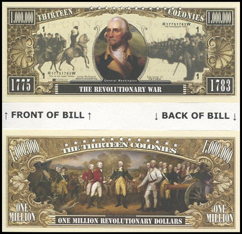 The Revolutionary War Million Dollar Novelty Commemorative Bill