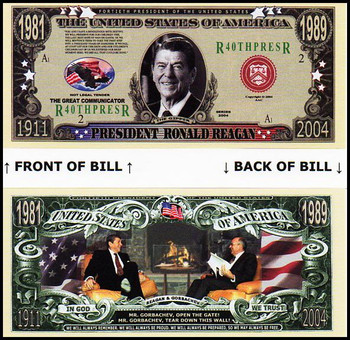 President Ronald Reagan Memorial Novelty Commemorative Dollar Bill