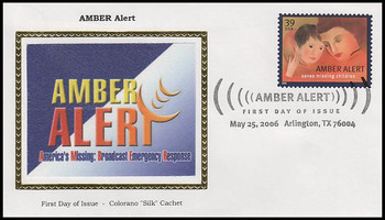 4031 / 39c Amber Alert : Arlington, TX Pictorial Postmark 2006 Colorano Silk FDC