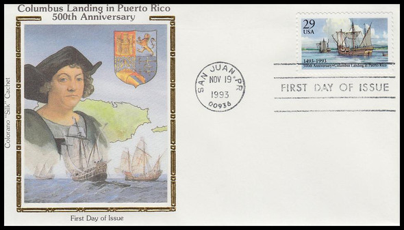 2805 / 29c Columbus Landing in Puerto Rico 1993 Colorano Silk First Day Cover