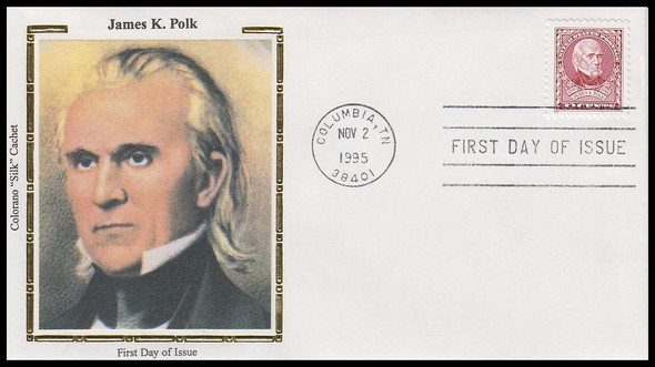 2587 / 32c James K. Polk : 11th President 1995 Colorano Silk FDC
