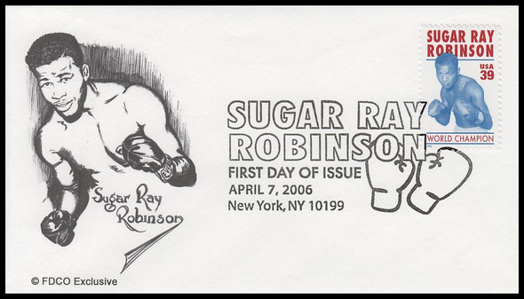 4020 / 39c Sugar Ray Robinson : Professional Boxer 2006 FDCO Exclusive FDC