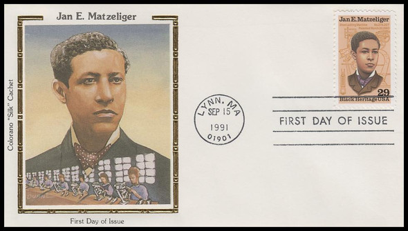 2567 / 29c Jan E. Matzeliger : Black Heritage 1991 Colorano Silk First Day Cover