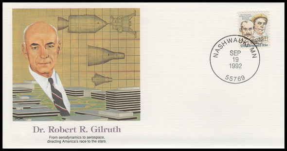 Dr. Robert R. Gilruth : Pioneers of Flight Fleetwood 4" by 7½"Commemorative Cover