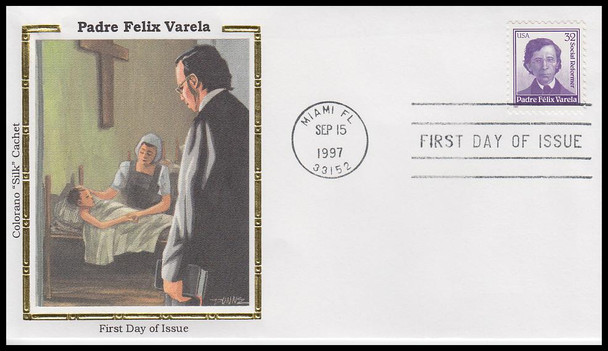 3166 / 32c Padre Felix Varela 1997 Colorano Silk First Day Cover