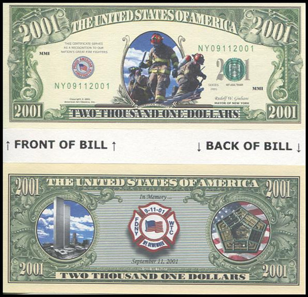 Honoring 9 / 11 NYFD Fire Fighters Novelty Commemorative Dollar Bill