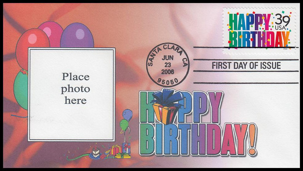 4079 / 39c Happy Birthday 2006 Therome Cachets First Day Cover #35 of 39