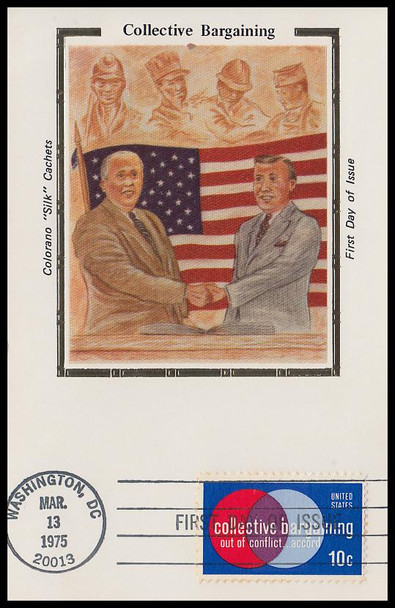 1558 / 10c Collective Bargaining 1975 Colorano Silk First Day of Issue Maxi Card