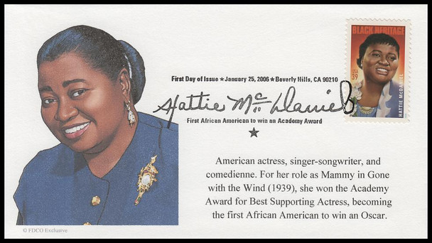 3996 / 39c Hattie McDaniel : Black Heritage 2006 FDCO Exclusive FDCO Exclusive First Day Cover