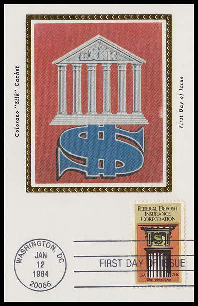 2071 / 20c Federal Deposit Insurance Corporation : F.D.I.C. 1984 Colorano Silk First Day of Issue Maxi Card