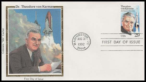 2699 / 29c Dr. Theodore von Karman 1992 Colorano Silk First Day Cover