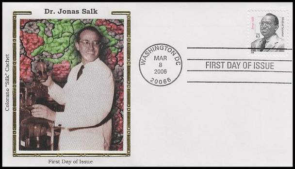 3428 / 63c Dr. Jonas Salk : Distinguished Americans Series Colorano Silk 2006 FDC