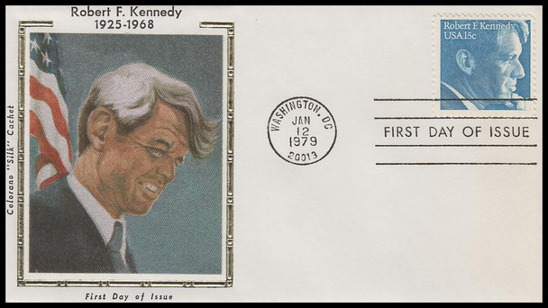 1770 / 15c Robert F. Kennedy 1979 Colorano Silk First Day Cover