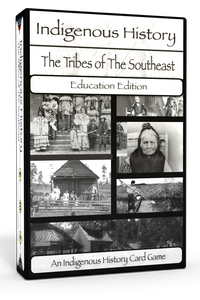 The Southeastern Indigenous History Game The Southeastern Indigenous History Game