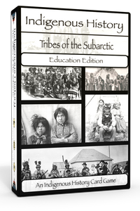 The Sub-Arctic Regional Indigenous History Game The Sub-Arctic Regional Indigenous History Game