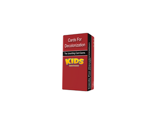 Cards For Decolonization- KIDS EDITION! Cards For Decolonization- KIDS EDITION!