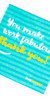 Work-Themed Encouraging Sticky Notes - 4 Work-Themed Encouraging Sticky Notes - 4