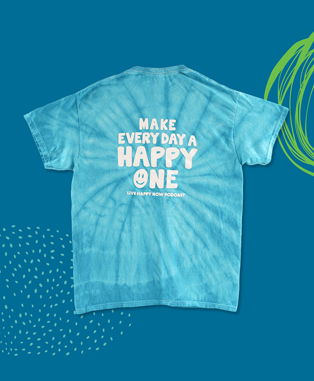 Flat lay of Live Happy Now Blue Tye Dye Unisex Shirt