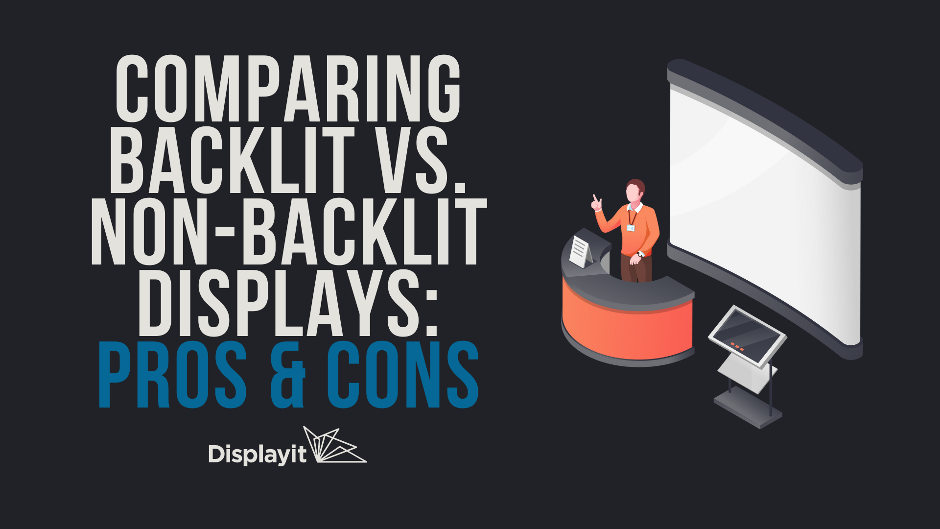 Comparing Backlit vs. NonBacklit Trade Show Displays Pros & Cons