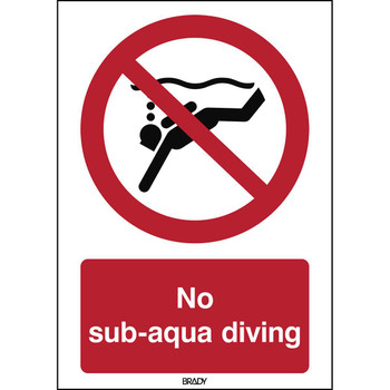 Brady P/P051/EN469/PE-297X420-1 ISO Safety Sign - No sub-aqua P/P051/EN469/PE-297X420-1