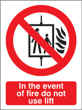 Seco Prohibition Safety Sign In The Event Of Fire Do Not Use Lift Self Adhesive P103SAV150X200