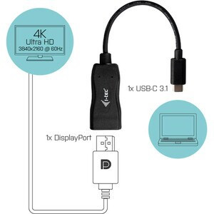 I-Tec Usb-C Display Port Adapter 4K/60 Hz. Cable Length: 0.15 M Connector 1: Usb C31DP60HZP