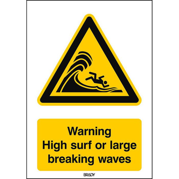Brady W/W065/EN508/PP-297X420-1 ISO Safety Sign - Warning W/W065/EN508/PP-297X420-1