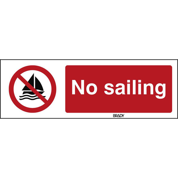 Brady P/P053/EN471/PE-600X200-1 ISO Safety Sign - No sailing P/P053/EN471/PE-600X200-1