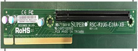 Hewlett Packard Enterprise 030-2724-001 RISER SMC RSC-R1UG-E16A-X9-O-P 030-2724-001