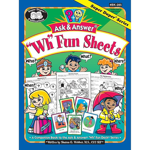 Super Duper® Ask & Answer® "WH" Fun Sheets, Grades PreK-5 (65dd18f4e8837636b11b04b4_ud)