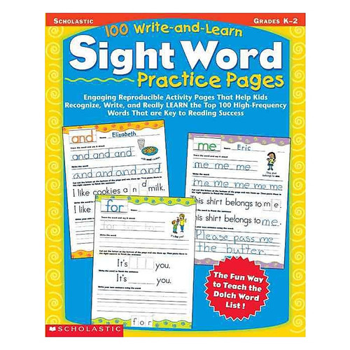 Scholastic 100 Write-and-Learn Sight Word Practice Pages, Grades K-2 by, Paperback (9780439365628)