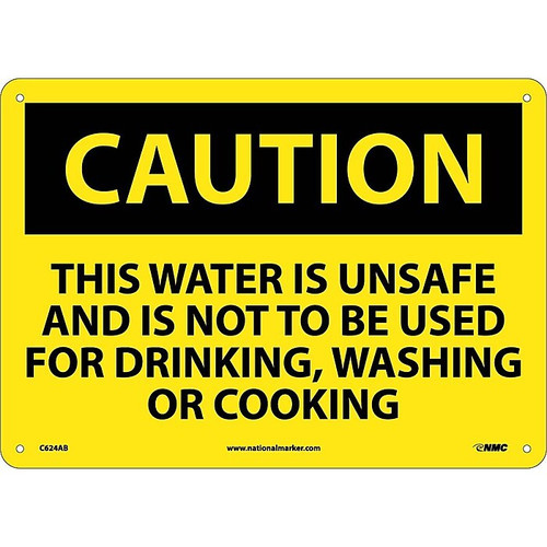 Caution, This Water Is Unsafe And Is Not To Be Used For Drinking, Washing Or Cooking, 10X14 (65dd8820e8837636b11ede41_ud)