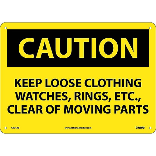 Caution, Keep Loose Clothing Watches Rings Etc. . ., 10X14, .040 Aluminum (65dd88b4e8837636b11ee03a_ud)