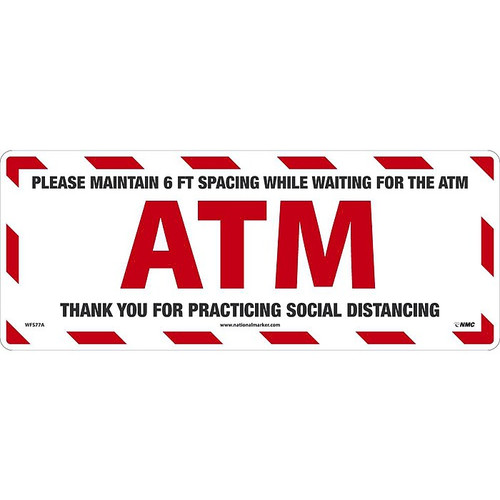 National Marker Temp-Step™ Floor Decal, "Please Maintain 6 FT Spacing While Waiting for the ATM," 8" x 20", White/Red (WFS77A)