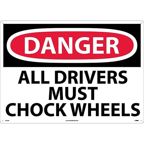 Danger Signs; All Drivers Must Chock Wheels, 20X28, Rigid Plastic (65dd8990e8837636b11ee2ff_ud)