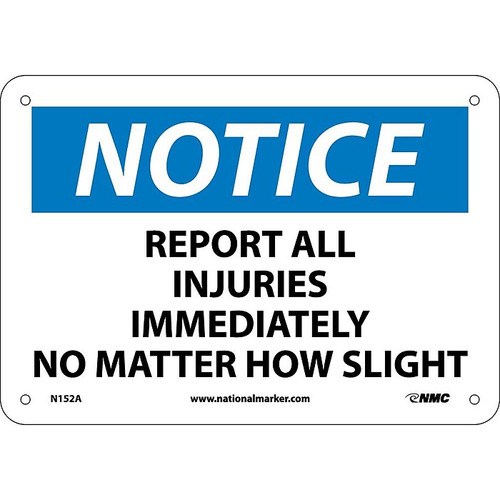 Report All Injuries Immediately No Matter How Slight, 7X10, .040 Aluminum, Notice Sign (65dd899be8837636b11ee312_ud)
