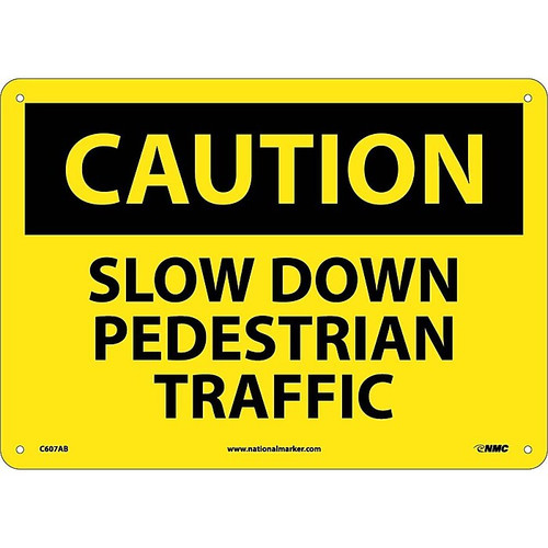 Slow Down Pedestrian Traffic, 10X14, .040 Aluminum, Caution Sign (65dd89ade8837636b11ee363_ud)