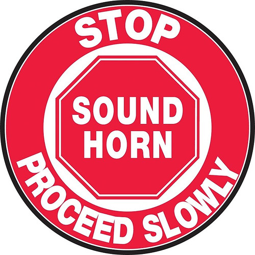 Accuform Slip-Gard STOP SOUND HORN PROCEED SLOWLY Round Floor Sign, White/Red, 17"Dia. (MFS705)