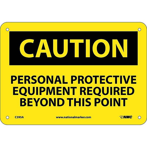 Caution Signs; Personal Protective Equipment Required Beyond This Point, 7X10, .040 Aluminum (65dd8c5be8837636b11eec9f_ud)