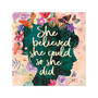She Believed She Could, So She Did, Hardcover (65dd17b6e8837636b11af50a_ud)