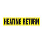 Accuform HEATING RETURN Self Stick Stock Pipe Marker For 1 1/2" - 2"Dia. Pipe, Black/Yellow (RPK387SSB)