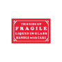 Tape Logic Fragile - Liquid in Glass - HWC Shipping Label, 3" x 5", 500/Roll (65dd86fce8837636b11eda90_ud)