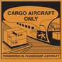 Tape Logic® Labels, "Cargo Aircraft Only", 4 1/4" x 4 1/4", Orange/Black, 500/Roll (DL1395)