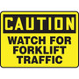 Accuform 10" x 14" Vinyl Safety Sign "CAUTION WATCH FOR FORKLIFT TRAFFIC", Black On Yellow (MVHR633VS)