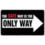 Safety Banners; The Safe Way Is The Only Way, 3Ft X 5Ft (65dd88b3e8837636b11ee036_ud)