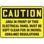 Accuform 7" x 10" Plastic Safety Sign "CAUTION AREA IN FRONT OF THIS..", Black on Yellow (MELC639VP)