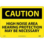 Caution Signs; High Noise Area Hearing Protection May Be Necessary, 10X14, .040 Aluminum (65dd88f3e8837636b11ee112_ud)